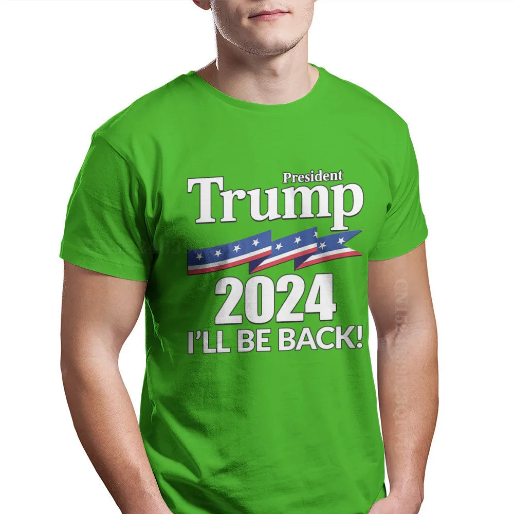 I'lL BE BACK Trump 2024 t-shirt